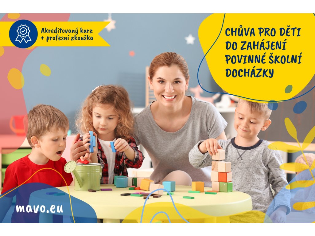 Kurz Chůva pro děti do zahájení povinné školní docházky - PRAHA 21.3. - 25.4.2025