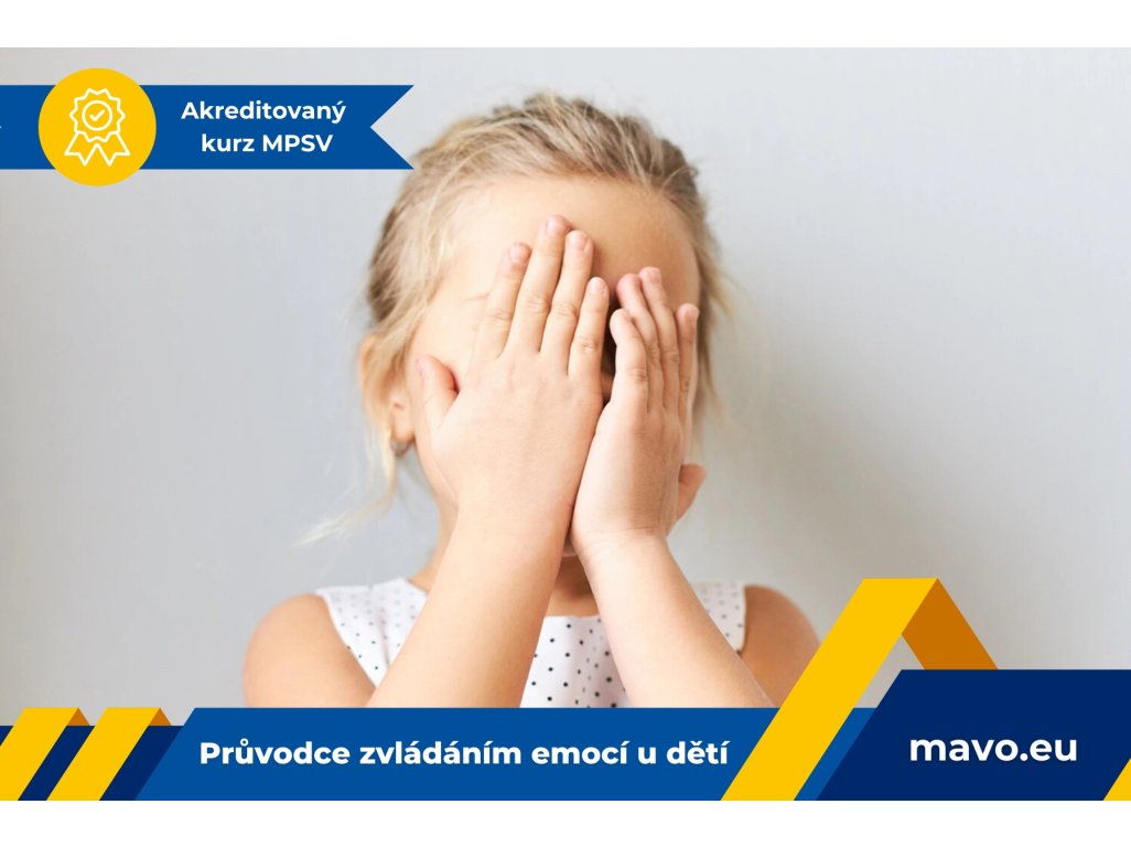 Průvodce zvládáním emocí u dětí - 4.11.2025 ONLINE